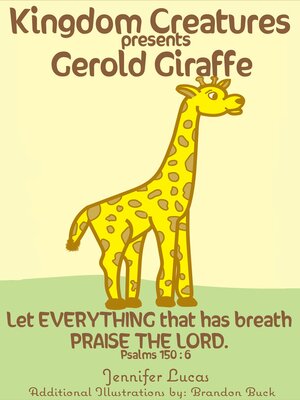 cover image of Kingdom Creatures presents Gerold Giraffe